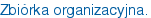 Zbiórka organizacyjna.