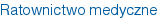 Ratownictwo medyczne